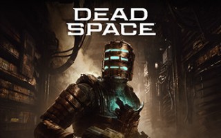《死亡空间：重制版》Steam 发售，支持英伟达 DLSS 2.0