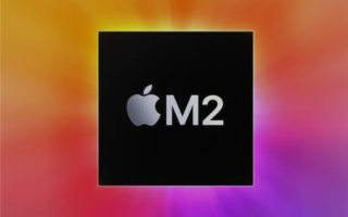 苹果MacBook都卖不动了！M2第一次被迫停产 至今都不正常