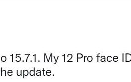 iPhone 12 Pro等老机型更新iOS 15.7.1后出错：Face ID不能用了 重置也没用
