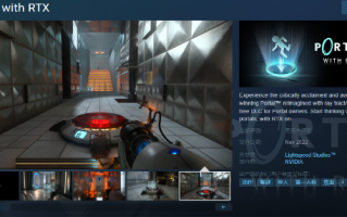 RTX 40护航大作 《传送门》RTX版上线Steam商城页面 11月推出