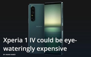 曝索尼Xperia 1 IV涨价：卖万元 老外感到吃惊