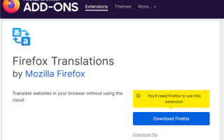 网络不好一样用 Firefox推出离线翻译插件：首发支持13种语言