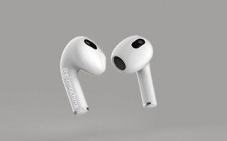 苹果 AirPods 3 或在未来几周内发布，搭载 U1 芯片耳机柄更小