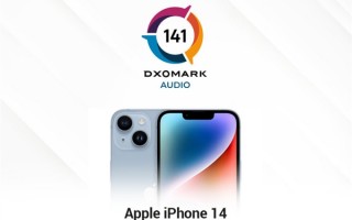 iPhone 14系列音频DXO得分出炉：终于挤进前十